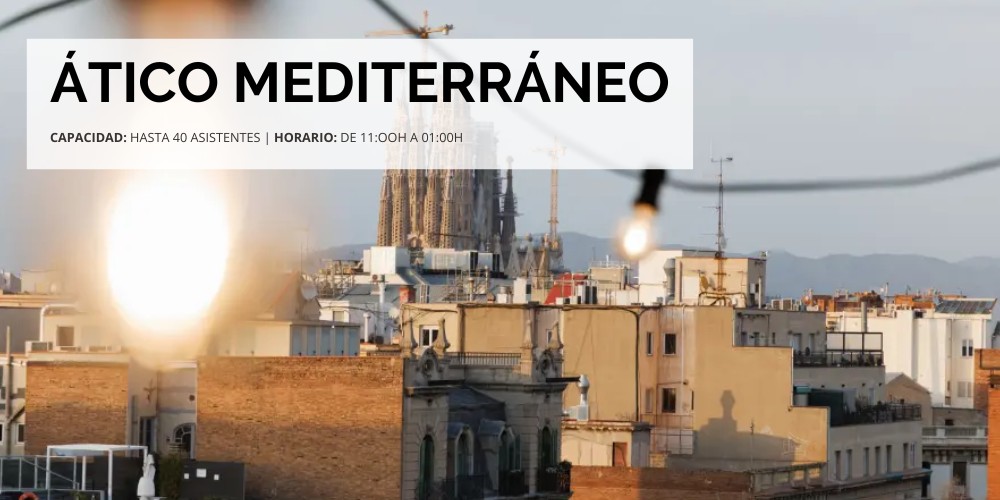 Ático Mediterráneo terraza eventos Barcelona